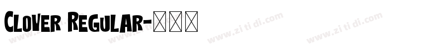 Clover Regular字体转换